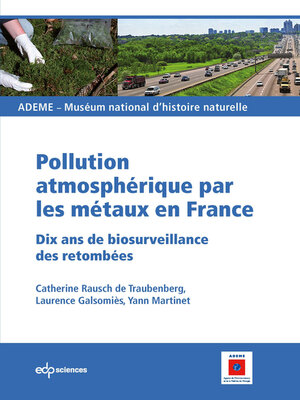 cover image of Pollution atmosphérique par les métaux en France